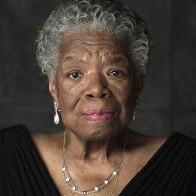 Maya Angelou